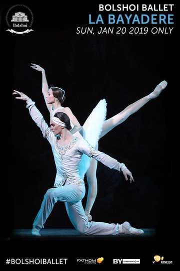 Bolshoi Ballet La Bayadère