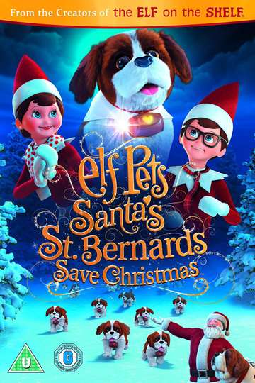 Elf Pets Santas St Bernards Save Christmas Poster