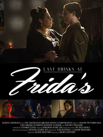 Last Drinks at Fridas Poster