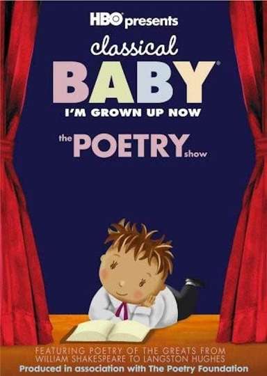 Classical Baby The Poetry Show