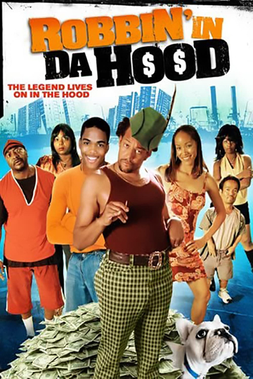 Robbin in da Hood Poster