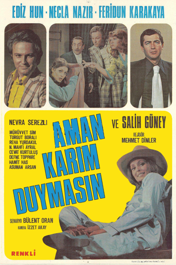 Aman Karım Duymasın Poster