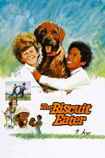 The Biscuit Eater Poster