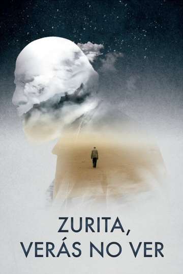 Zurita You Will See Not to See