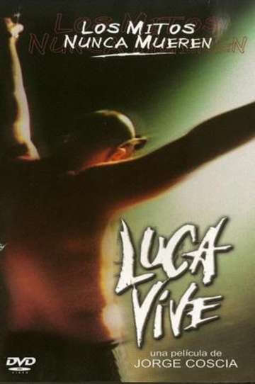 Luca Lives Poster