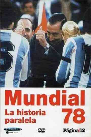 Mundial 78. La historia paralela Poster