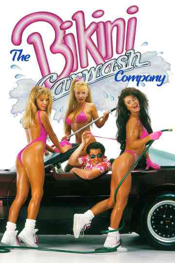 The Bikini Carwash Company Poster