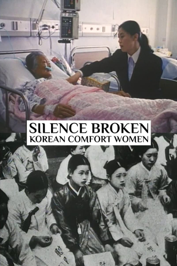 Silence Broken Korean Comfort Women Poster