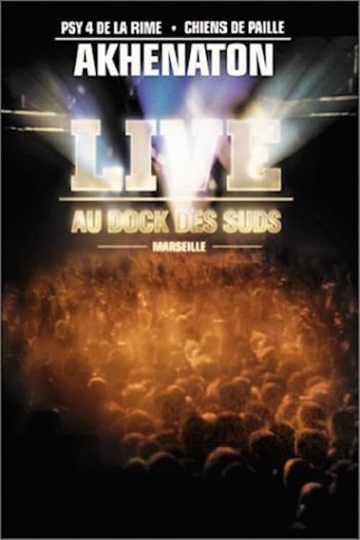 Akhenaton  Live au dock des suds Poster