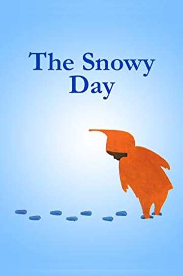 The Snowy Day Poster