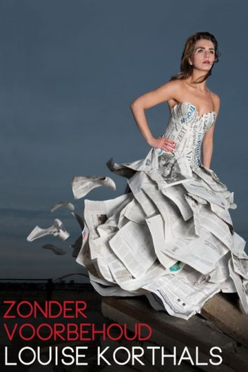 Louise Korthals Zonder Voorbehoud Poster