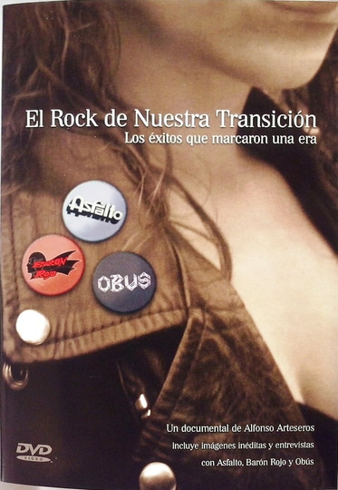 El Rock de Nuestra Transición Poster