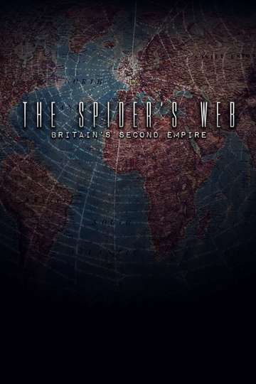 The Spiders Web Britains Second Empire