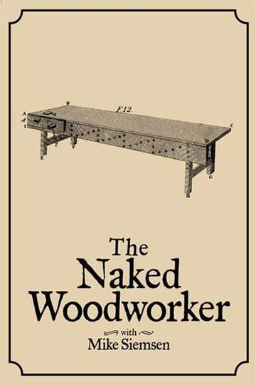 The Naked Woodworker Poster