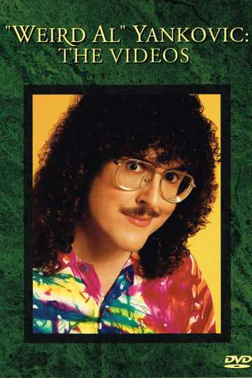 Weird Al Yankovic The Videos