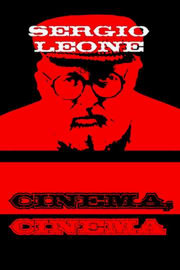 Sergio Leone cinema cinema Poster