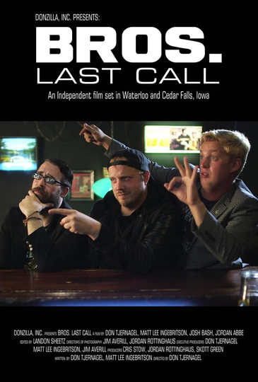 Bros Last Call