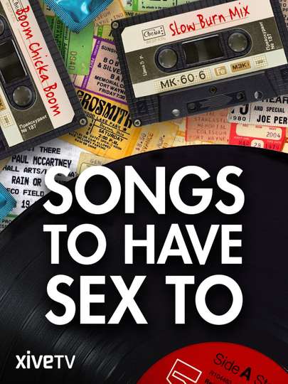 Songs to Have Sex to Poster