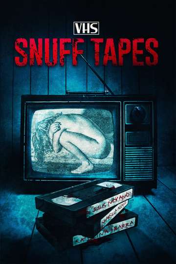 Snuff Tapes Poster