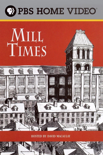 David Macaulay: Mill Times Poster