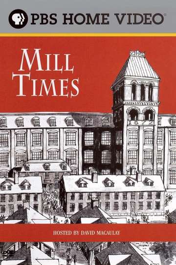 David Macaulay: Mill Times Poster