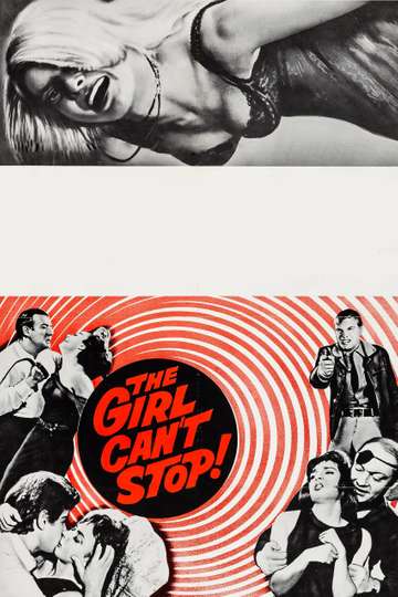 The Girl Cant Stop Poster