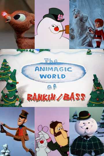 The Animagic World of Rankin/Bass