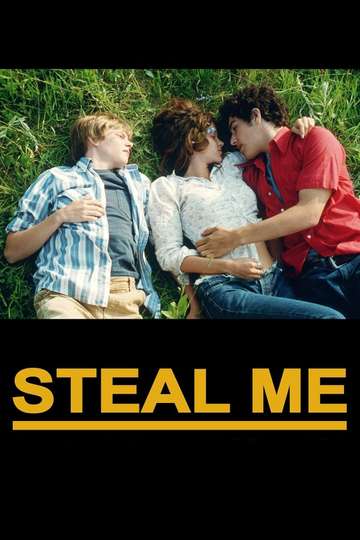 Steal Me Poster