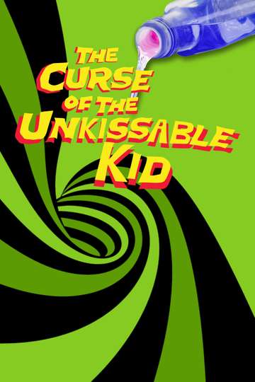 The Curse of the UnKissable Kid Poster