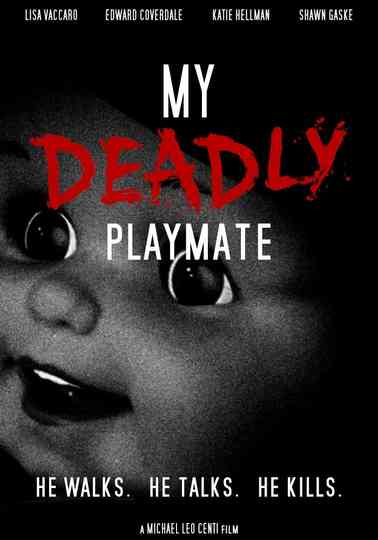 My Deadly Playmate Poster