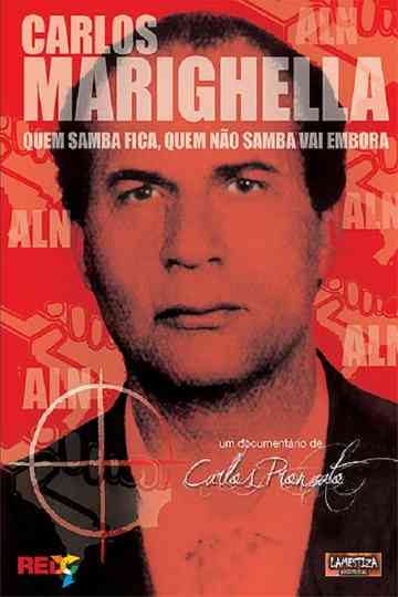 Carlos Marighella quem samba fica quem não samba vai embora