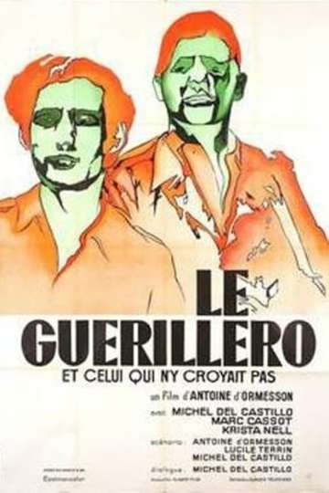 The Guerilla or He Who Did Not Believe Poster