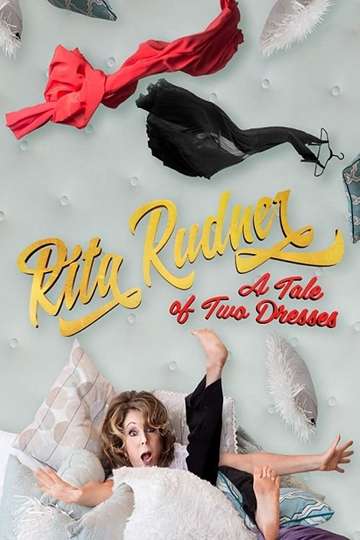 Rita Rudner A Tale of Two Dresses
