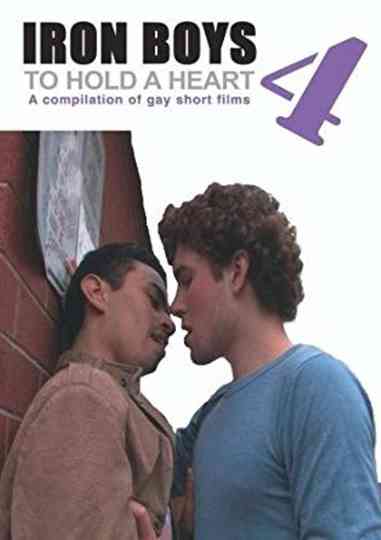 Iron Boys 4 To Hold a Heart Poster