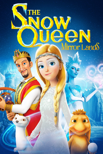 The Snow Queen: Mirror Lands Poster