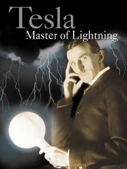 Tesla Master of Lightning