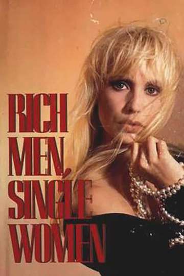 Rich Men Single Women Poster