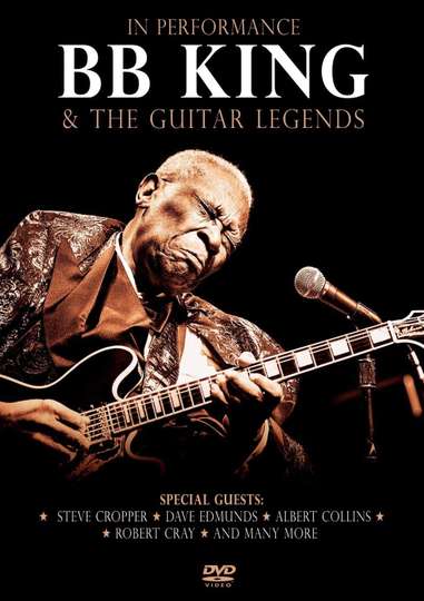 In Performance BB King  The Guitar Legends