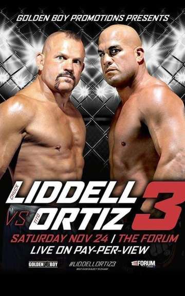Golden Boy MMA Liddell vs Ortiz 3 Poster