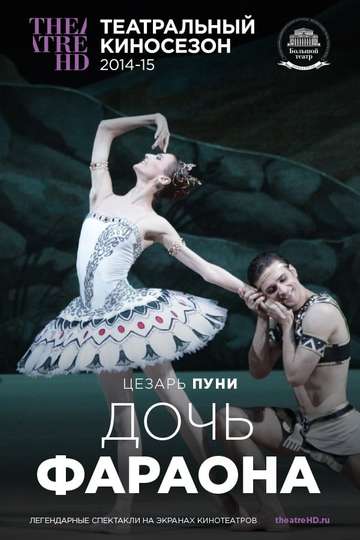 Bolshoi Ballet The Pharaohs Daughter Poster