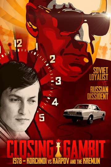 Closing Gambit 1978 Korchnoi versus Karpov and the Kremlin Poster