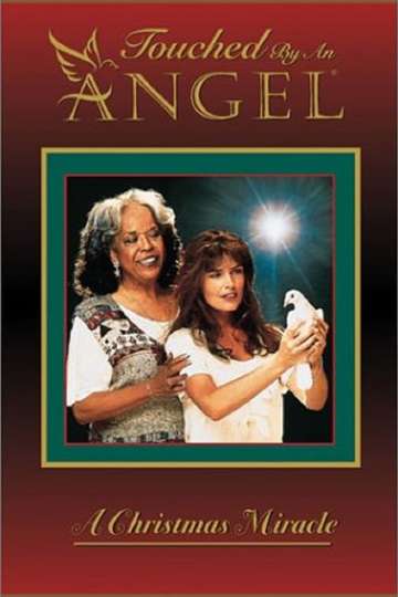 Touched by an Angel A Christmas Miracle Poster
