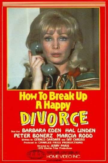 How to Break Up a Happy Divorce Poster