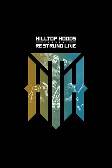 Hilltop Hoods  Restrung Live Poster