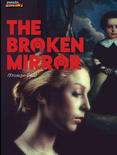 The Broken Mirror Poster