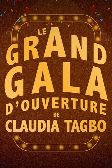 Montreux Comedy Festival 2018 - Le Grand Gala D'ouverture De Claudia Tagbo