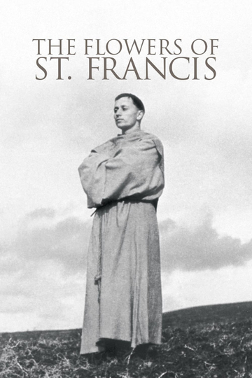 The Flowers of St. Francis Poster