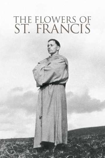 The Flowers of St. Francis Poster