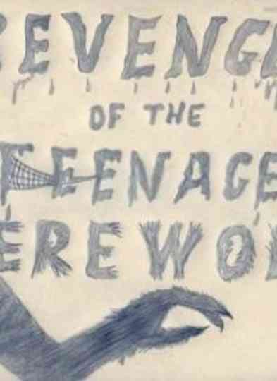 Revenge of the Teenage Werewolf