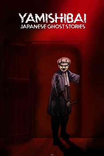 Theatre of Darkness: Yamishibai